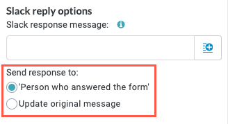 slack_reply_options_send_response_to.png